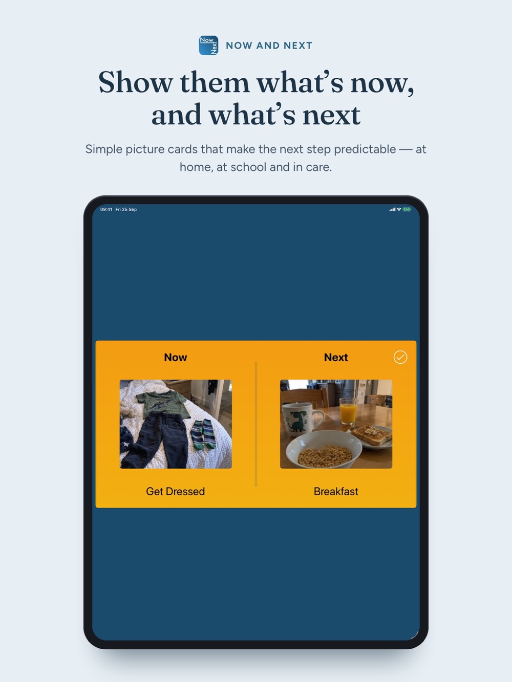 Now and Next 1.11 on iPad, showing Get Dressed followed by Breakfast